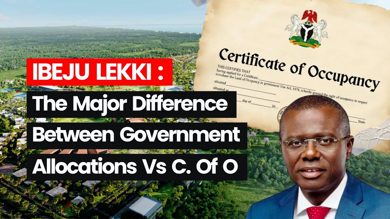 C of O vs.Government Allocation:The TRUTH Explained|Lagos Land|