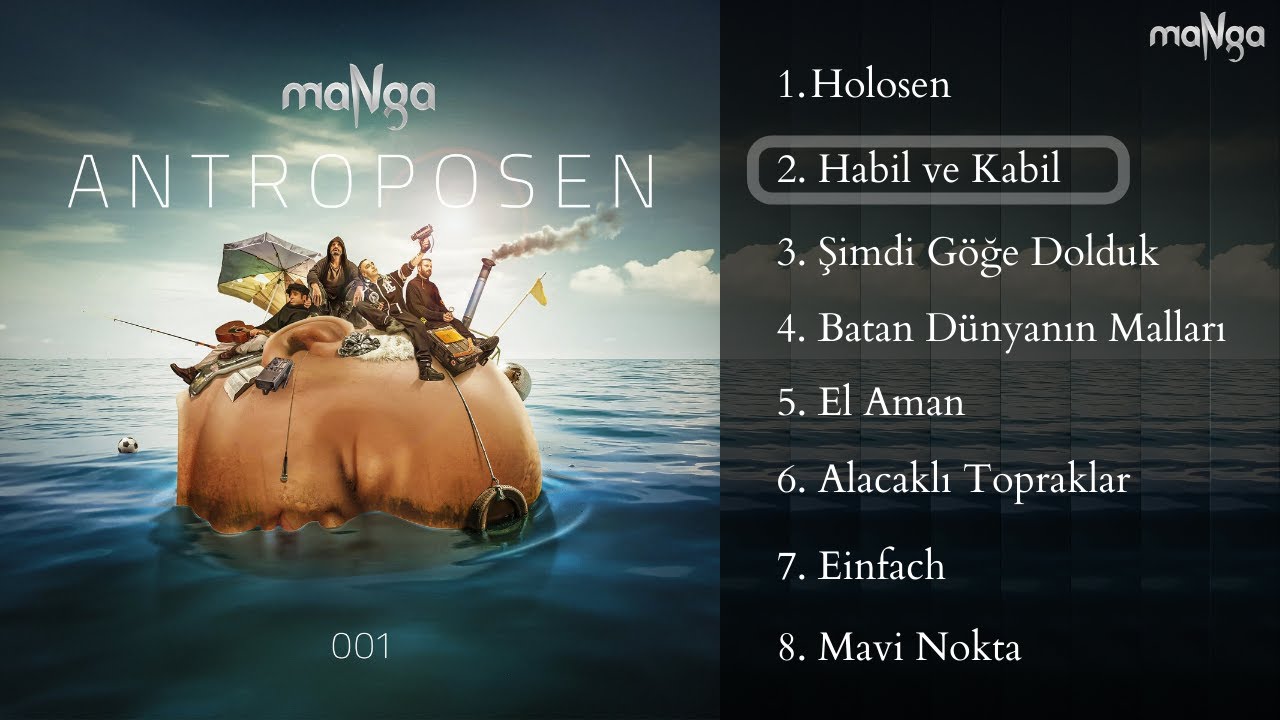 maNga - Habil ve K&acirc;bil (Lyric Video) #Antroposen001