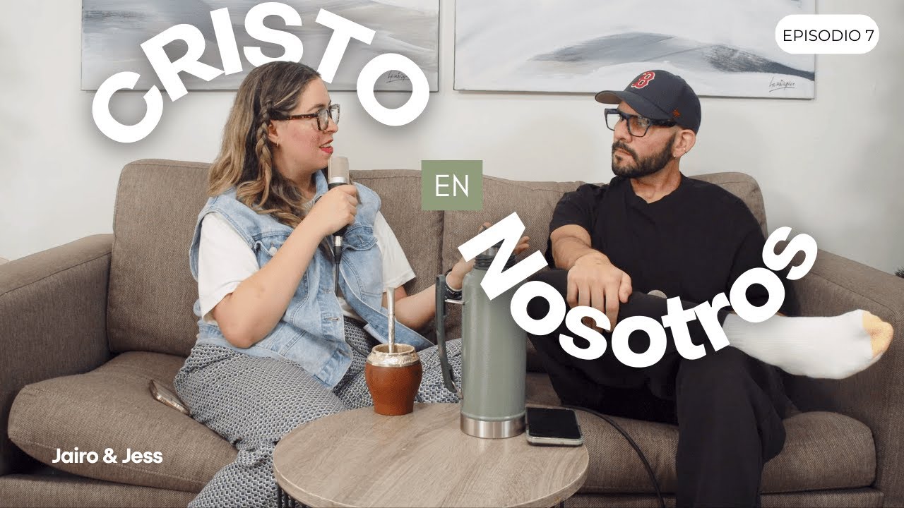 Cristo En Nosotros EP.07 - El Nuevo Pacto