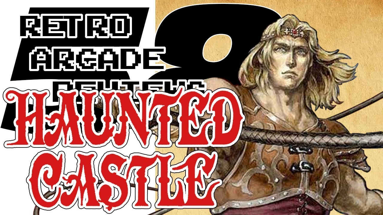 Retro Arcade Reviews #58 - Haunted Castle