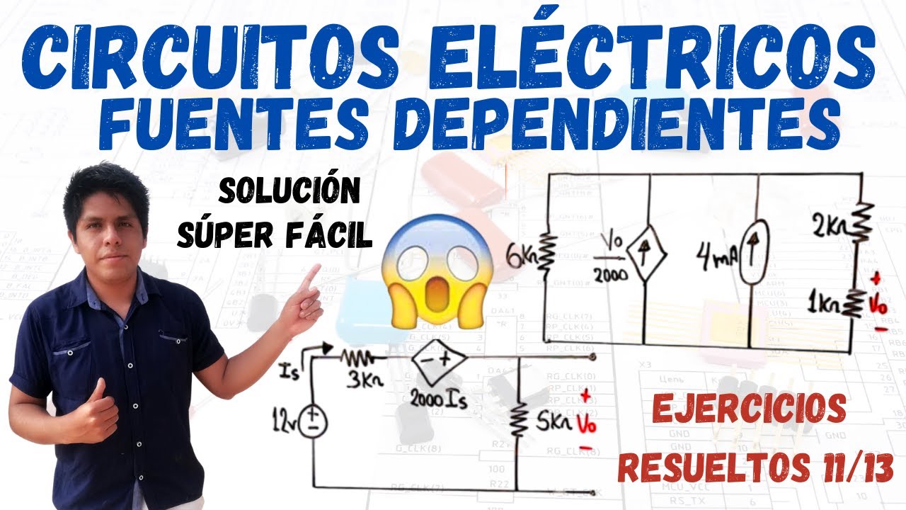 CIRCUITOS ELÉCTRICOS con FUENTES DEPENDIENTES ➤ 2 EJERCICIOS resueltos ✔️ [PASO A PASO DESDE CERO]😱