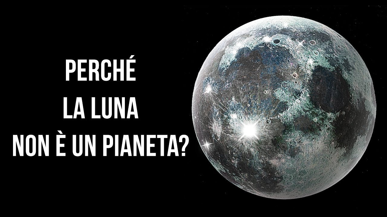 Perché la Nostra Luna non è un Pianeta?