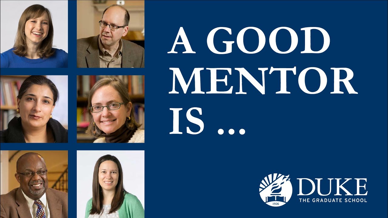 A Good Mentor Is ...