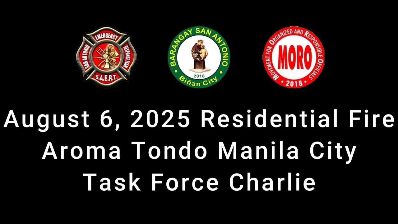 August 6, 2025 Residential Fire TF Charlie Aroma Tondo Manila