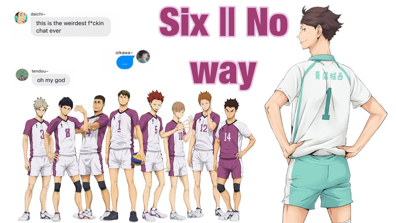 Haikyuu Lyric Prank || six: No Way || part 2