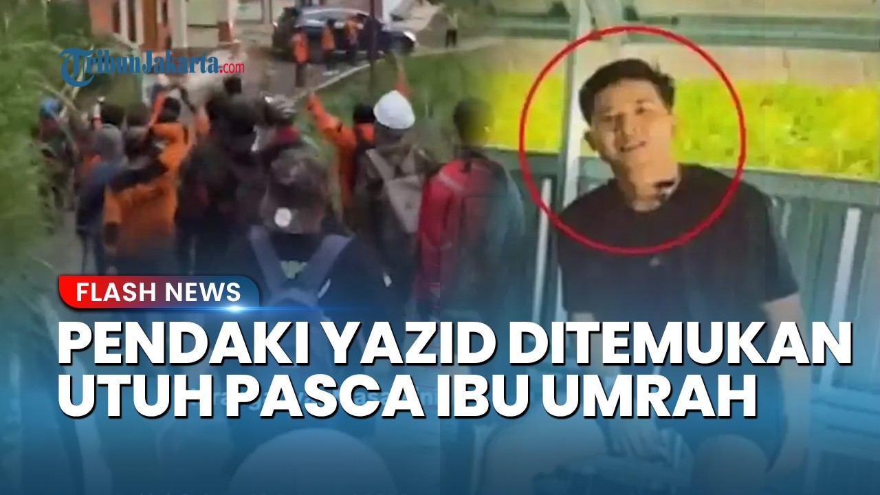 Pendaki Mongkrang Ditemukan Tewas Tepat seusai Sang Ibu Pulang Umrah Setelah 23 Hari Menghilang