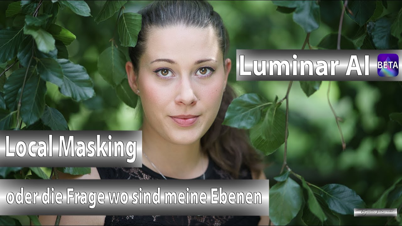 Luminar AI Beta - Local Masking oder die Frage wo sind meine Ebenen?