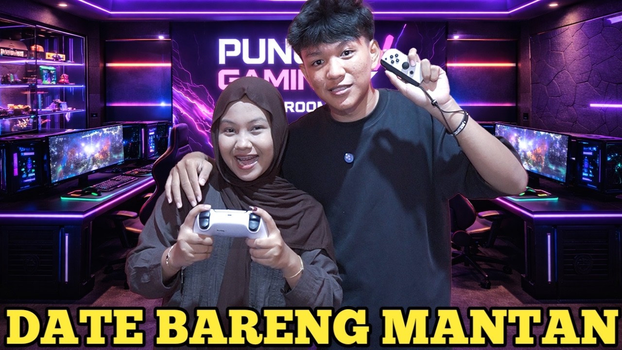 NGEDATE BARENG MANTAN BERDUAAN MAIN GAME NONTON FILM