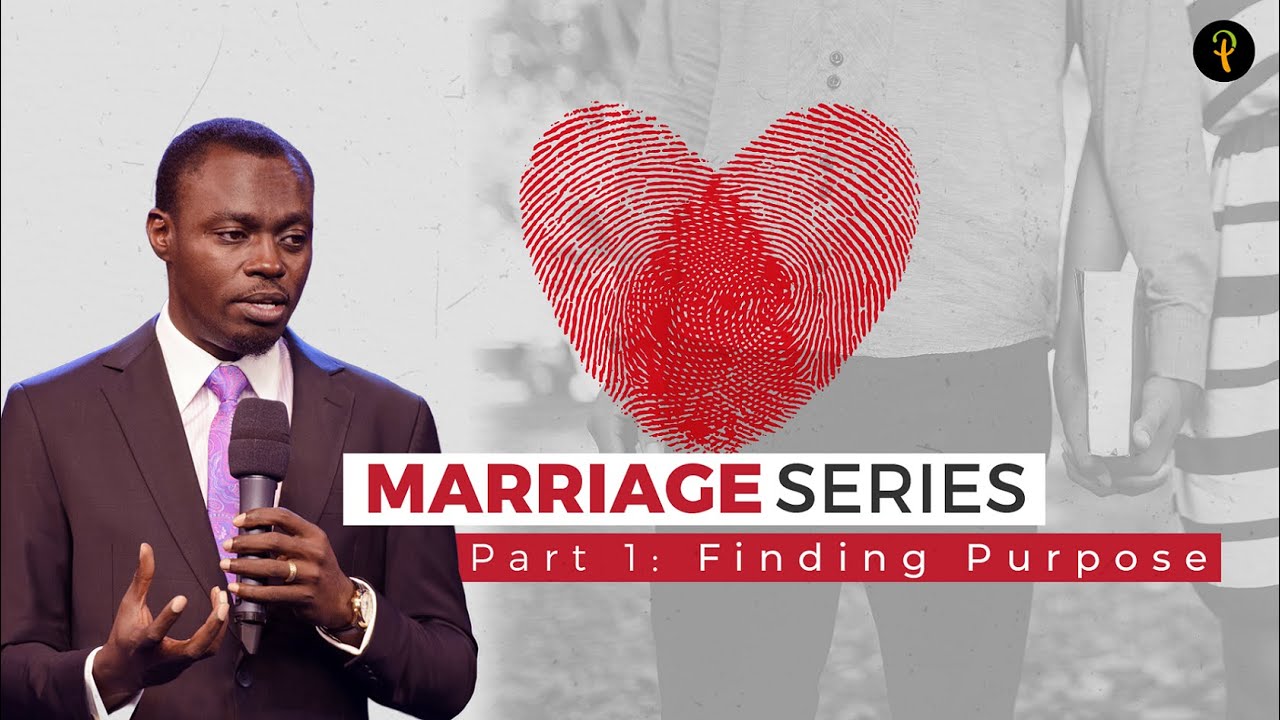 Marriage Series — Part 1: Finding Purpose | Phaneroo Sunday 183 | Apostle Grace Lubega
