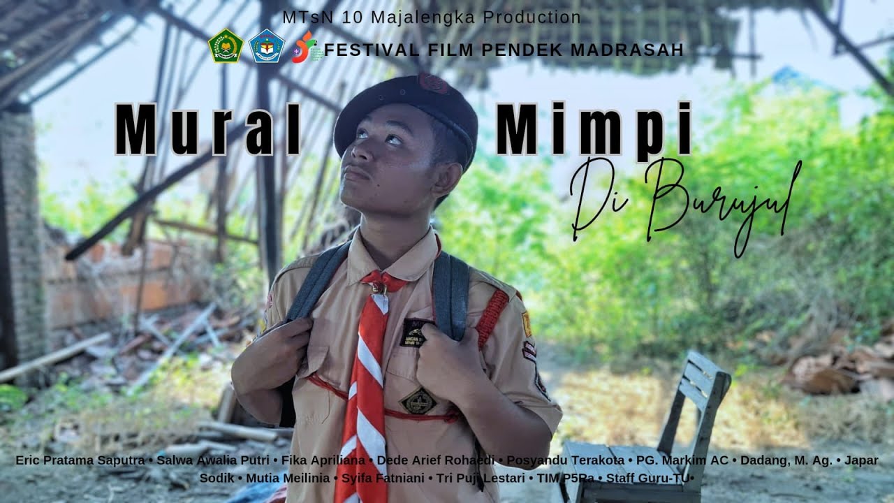 Mural Mimpi Di Burujul | Festival Film Pendek | MTsN 10 Majalengka