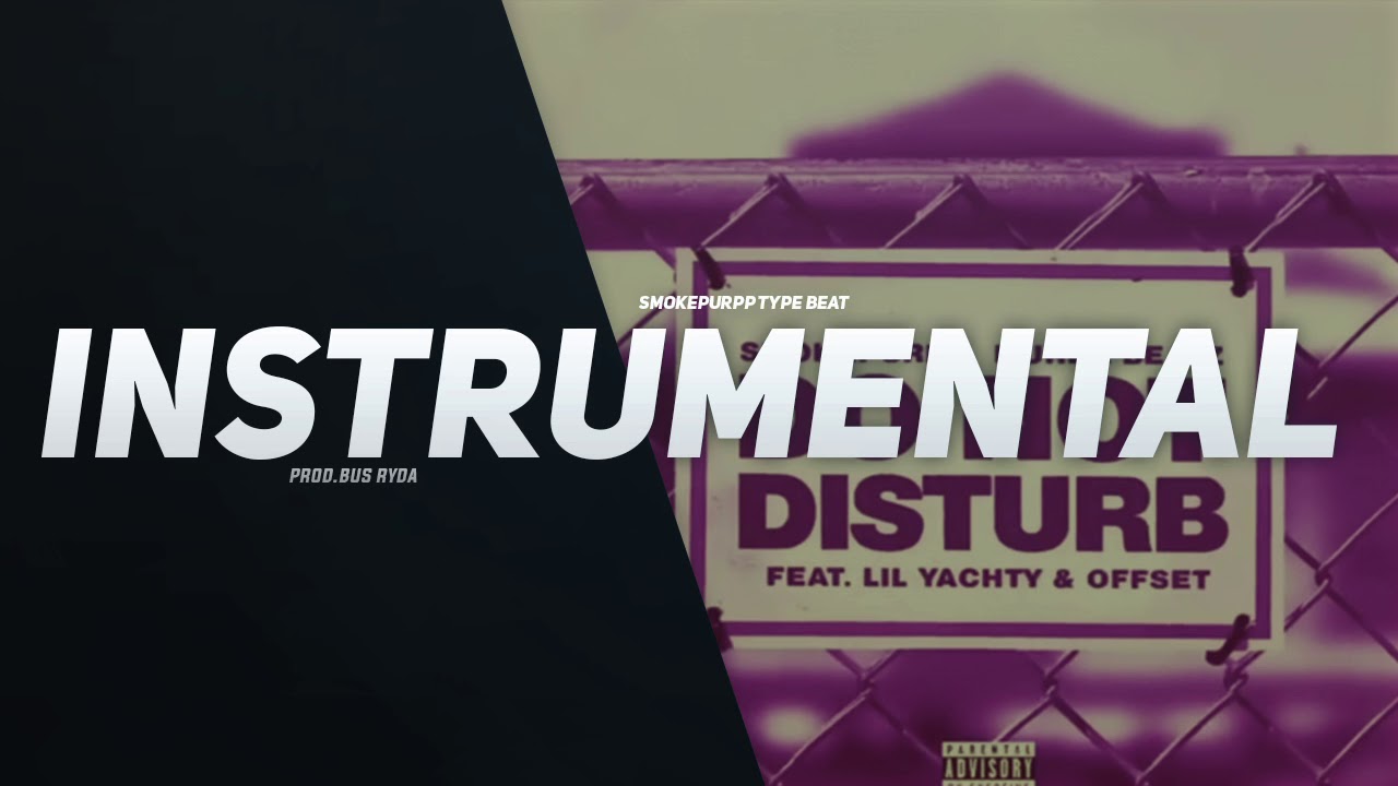 Smokepurpp & Murda Beatz - Do Not Disturb (Instrumental) [Reprod. Nosalez]