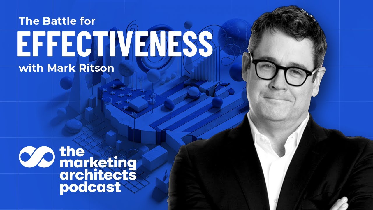 The Battle for Effectiveness with Mark Ritson