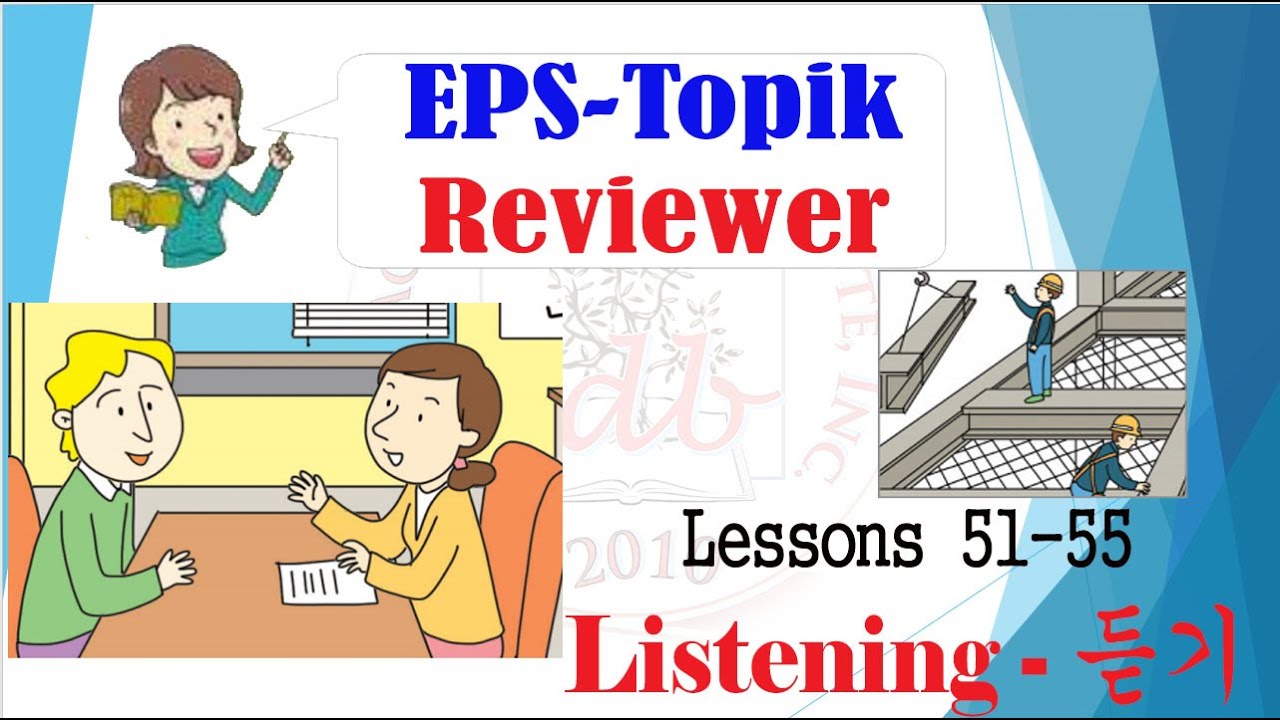 EPS-Topik Listening Questions (Lessons 51 to 55)