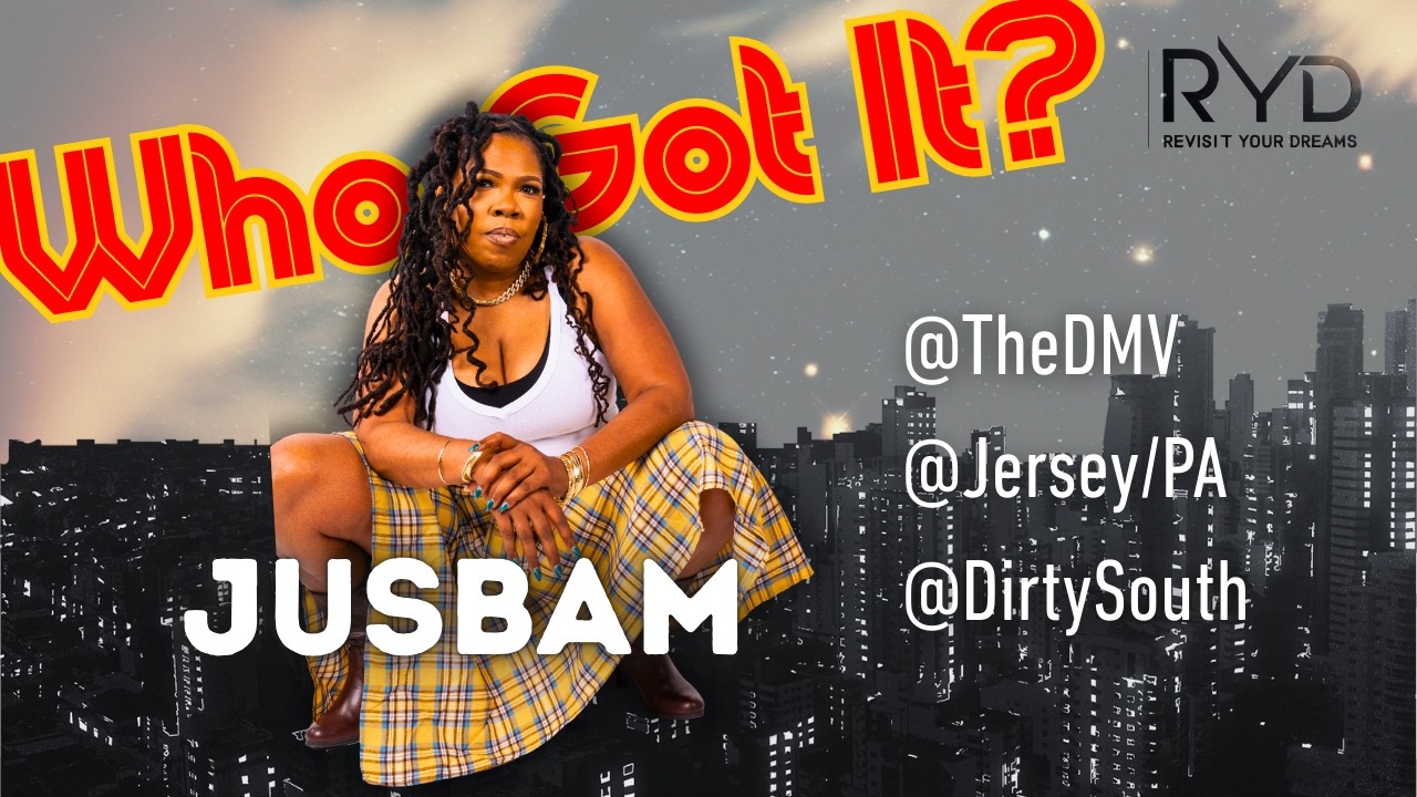 Who Got It? | JusBam chooses between The DMV, Jersey/PA, or the 'Dirty South'