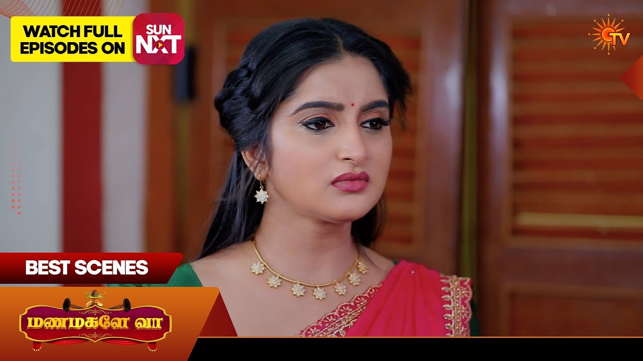 Manamagale Vaa - Best Scenes | 17 Mar 2026| Tamil Serial | Sun TV