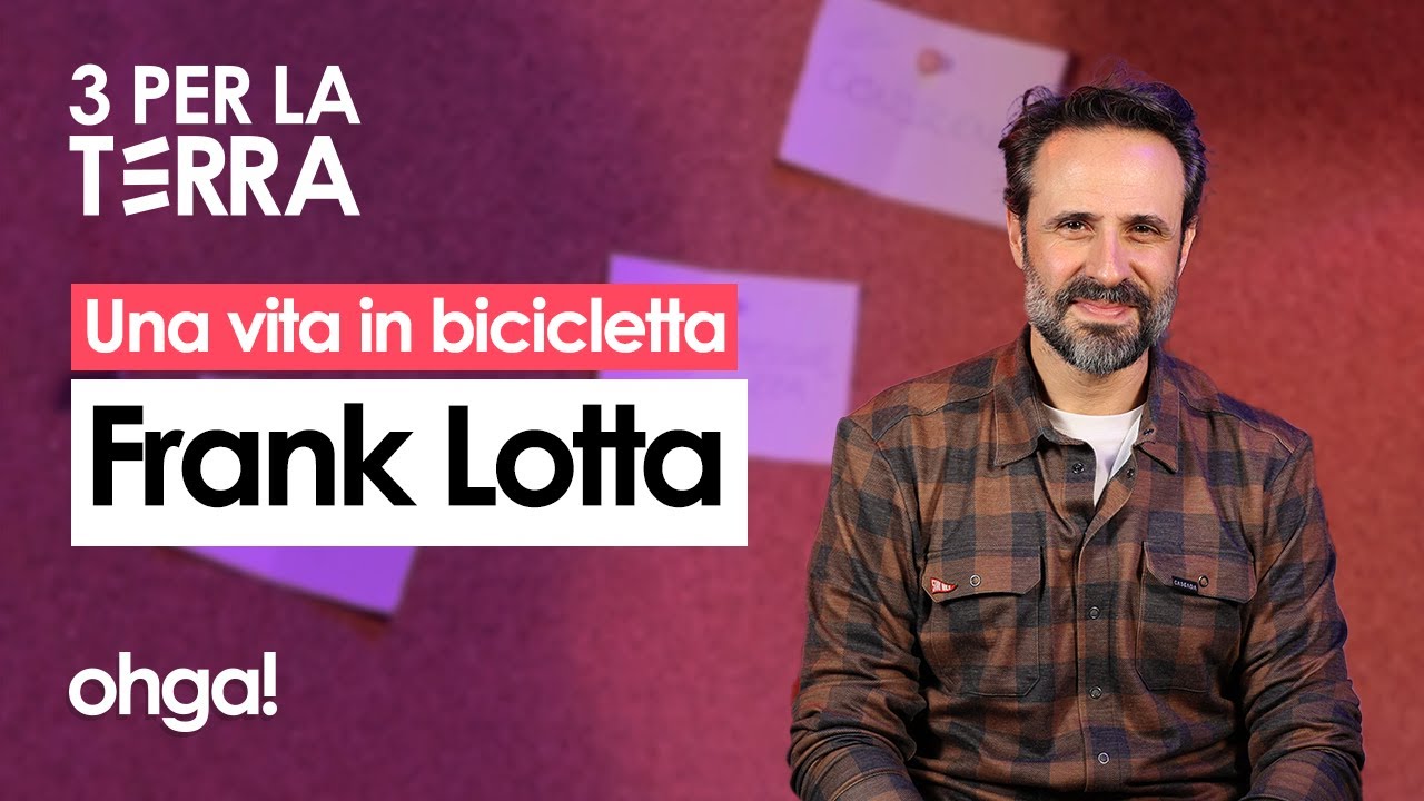 Alla scoperta del mondo in bici, Intervista a Frank Lotta