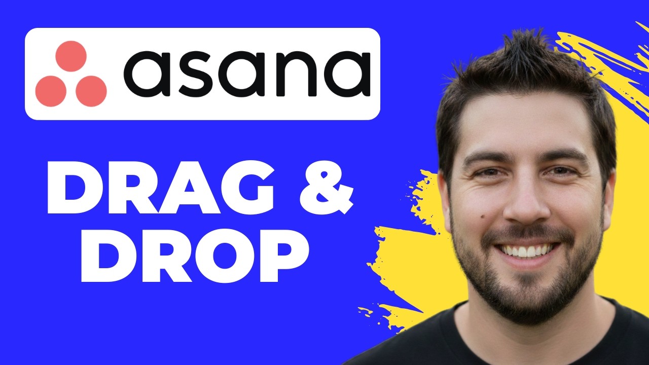 How To Drag And Drop Tasks In Asana (2026 Guide)