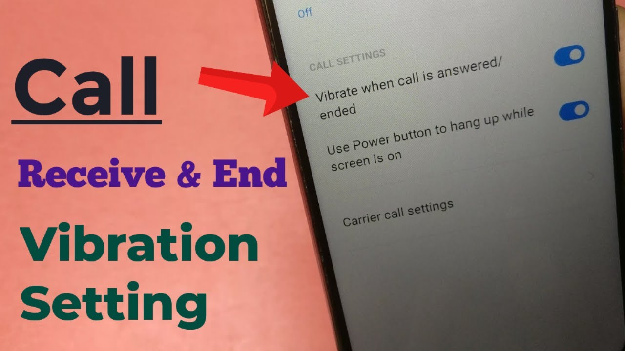 Vibrate when call is answered ended - Realme Vibration setting