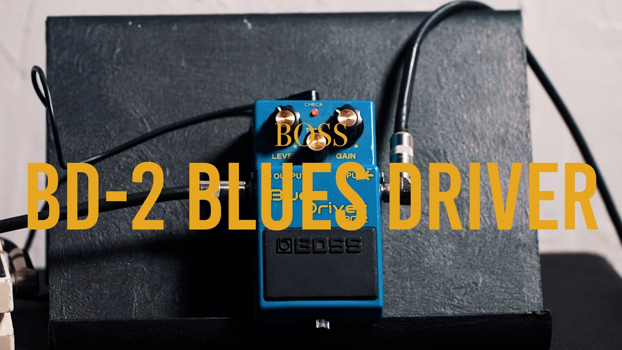 BOSS 　 BD-2 Blues Driver