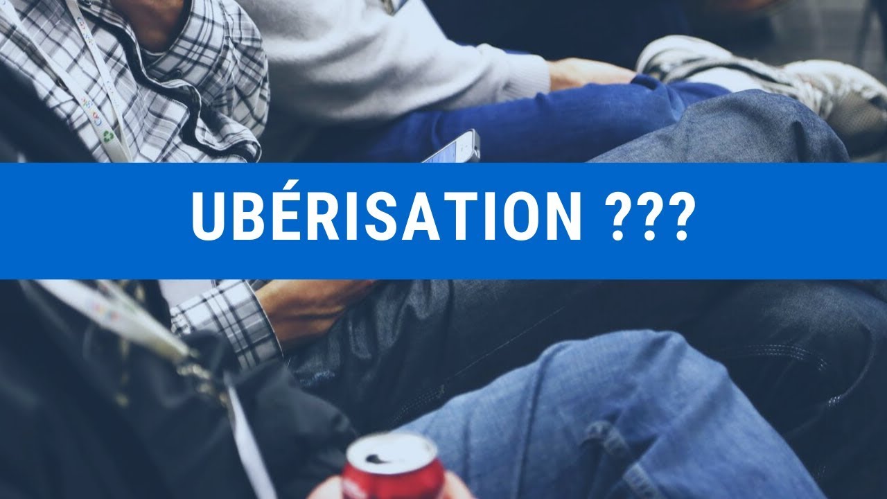 La v&eacute;ritable d&eacute;finition de l'Ub&eacute;risation