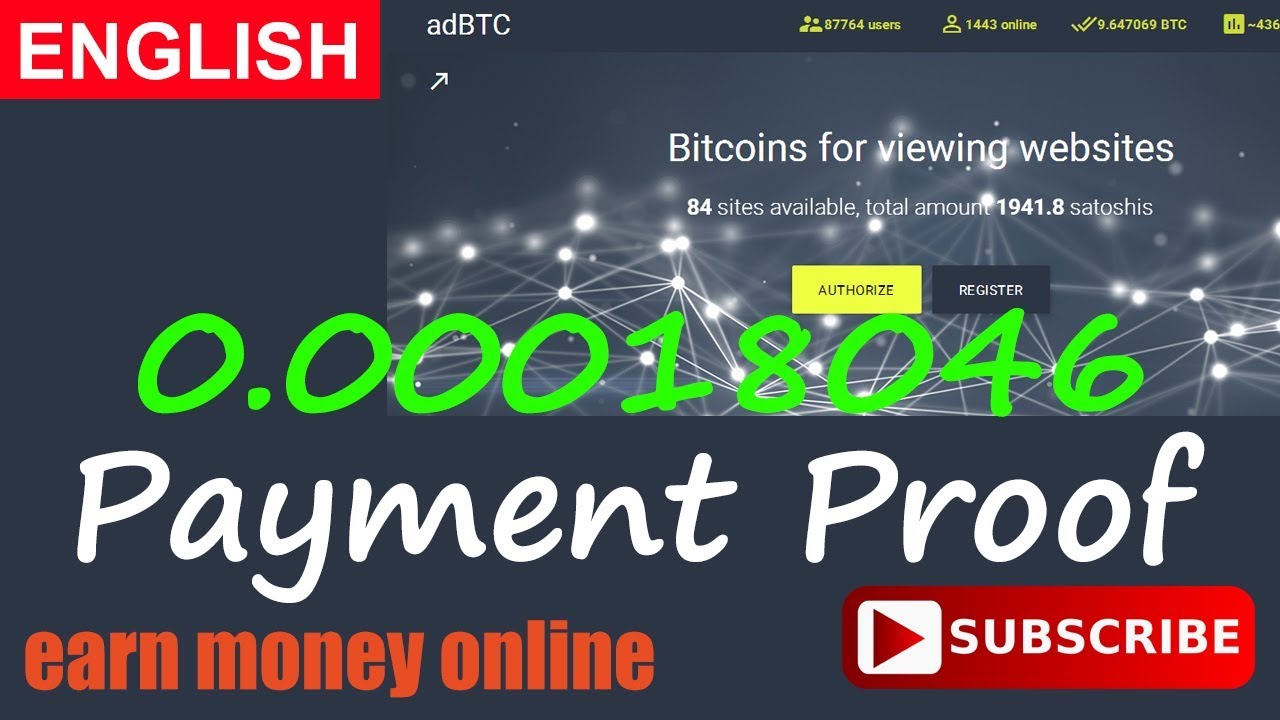 adBTC Payment Proof Earn Free Satoshi Bitcoins PTC Site English 2017
