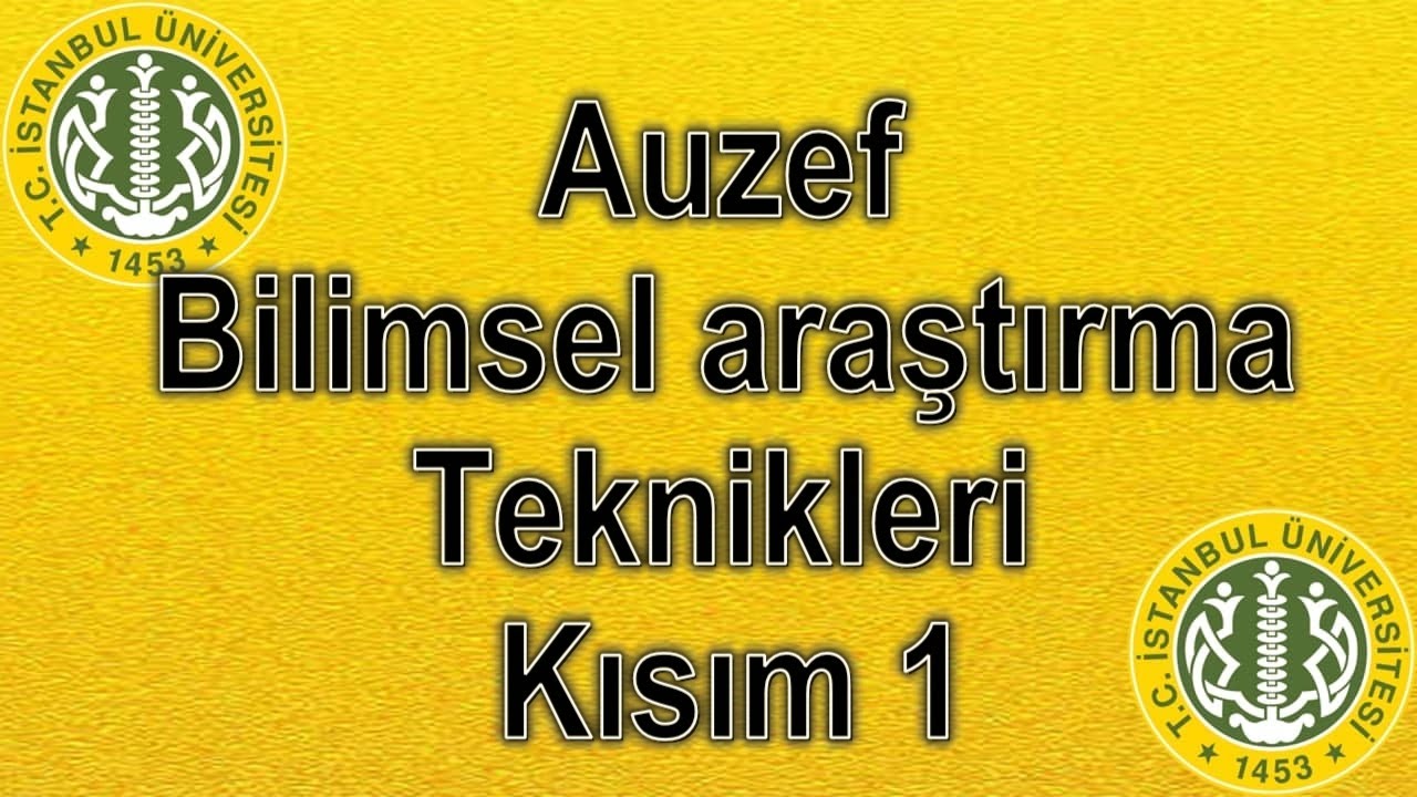 BİLİMSEL ARAŞTIRMA TEKNİKLERİ - KISIM 1 - ÇIKMIŞ SESLİ SORULARI - AUZEF AÖF
