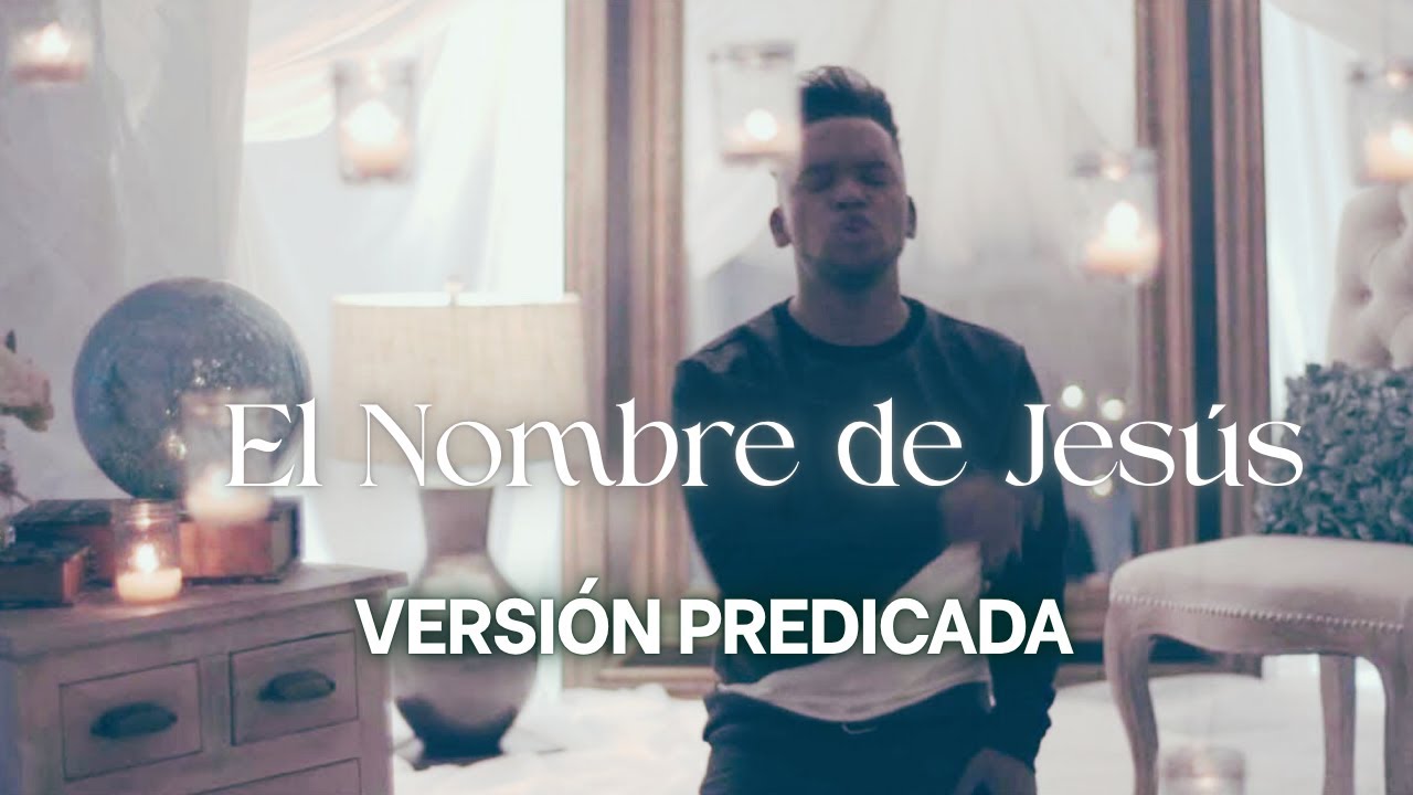 Redimi2 El Nombre de Jesús | Versión Predicada | Predicación Cristiana