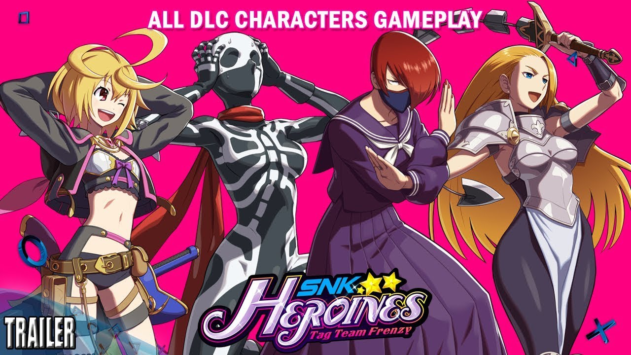SNK Heroines: Tag Team Frenzy – All DLC Characters Gameplay Showcase [PS4 2018]