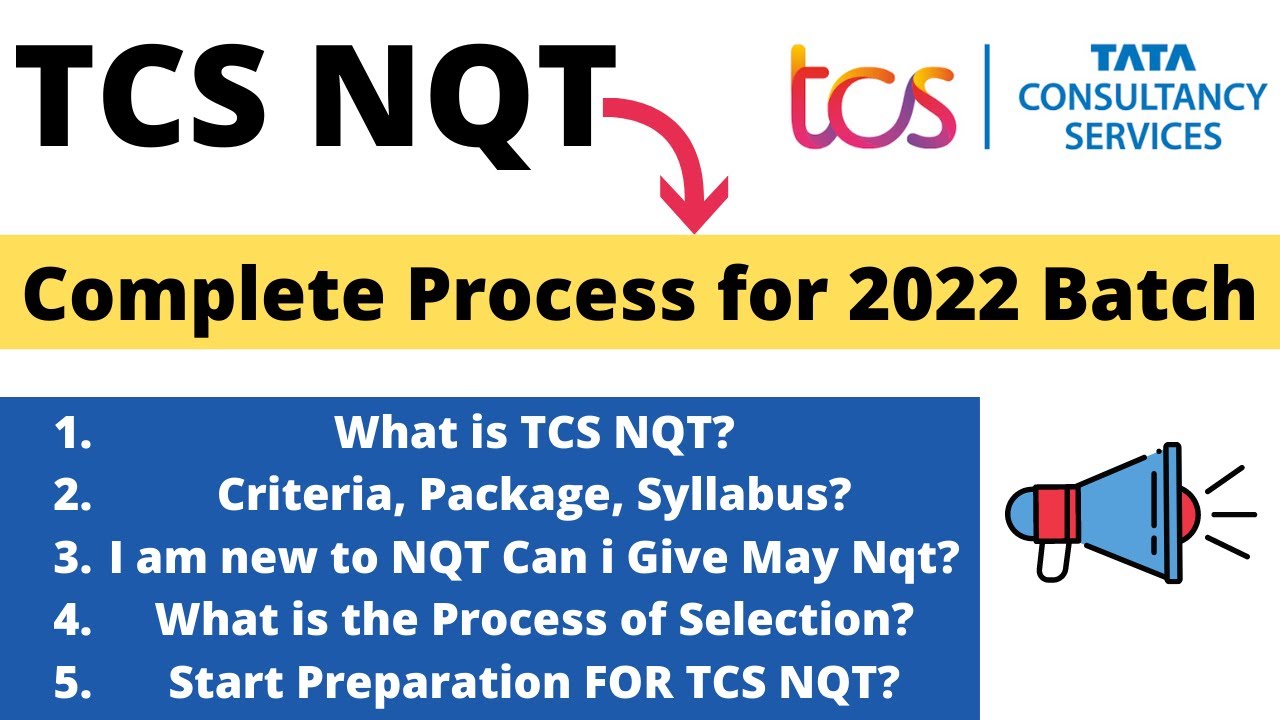 TCS NQT Complete Process for 2022 Batch(From 2019 to 2022) | Tcs May nqt 2021 Pattern, Syllabus