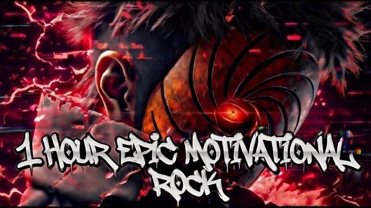 1 Hour Epic Motivational Rock. 