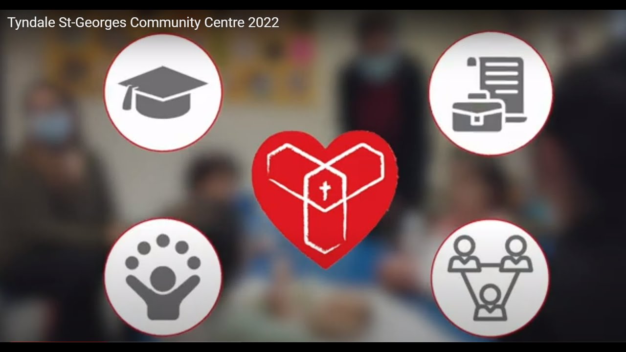 Tyndale St-Georges Community Centre 2022