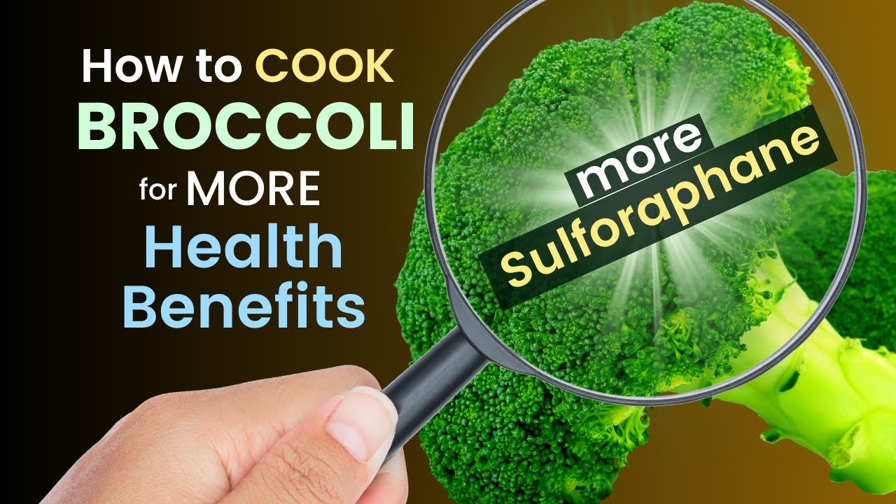 Cook Broccoli this way for MORE Health Benefits! Get more Sulforaphane from Broccoli.