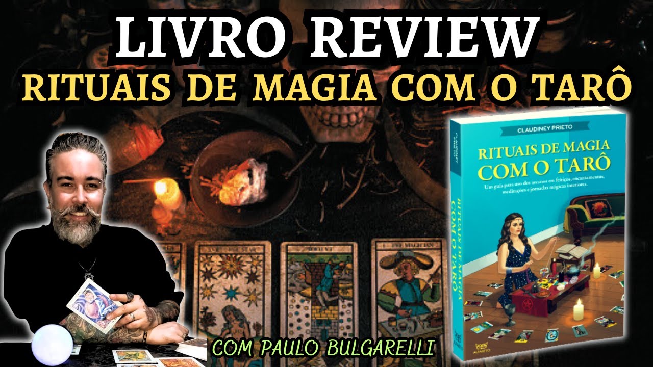 RITUAIS DE MAGIA COM O TARÔ: Claudiney Prieto: Livro Review/Resenha