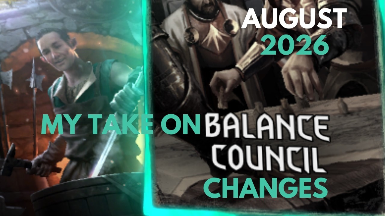 GWENT | AUGUST 2026 | BALANCE COUNCIL - My take on BC changes