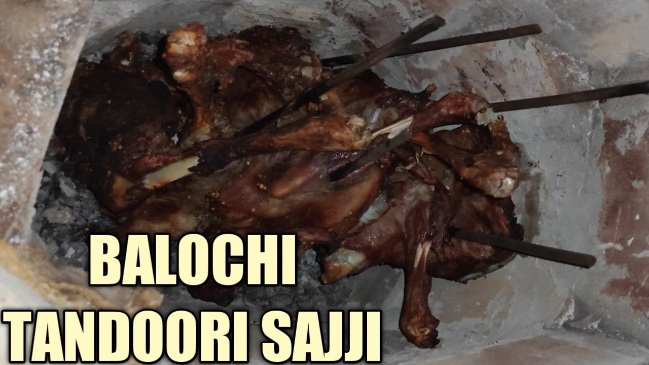 Balochi SAJJI  tandoori SAJJI