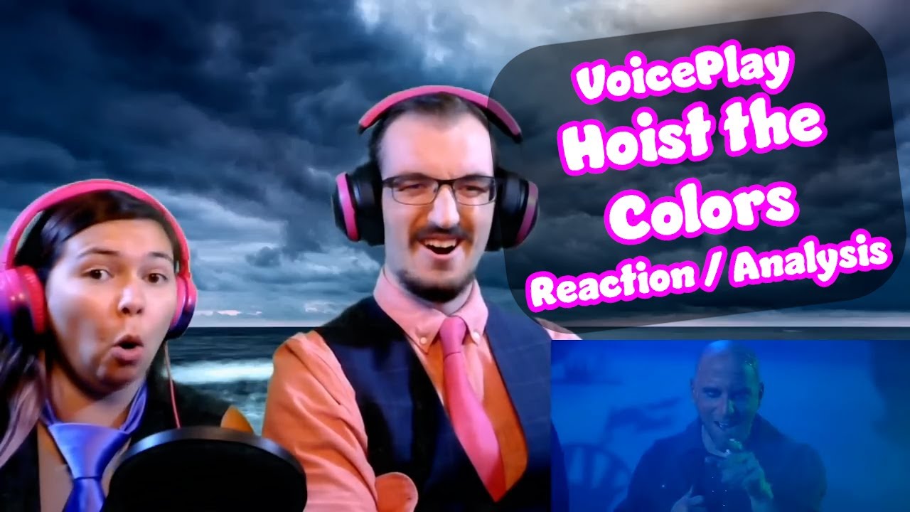 A TRULY INSANE PERFORMANCE! | Hoist the Colors - VoicePlay | Acapella reaction and analysis