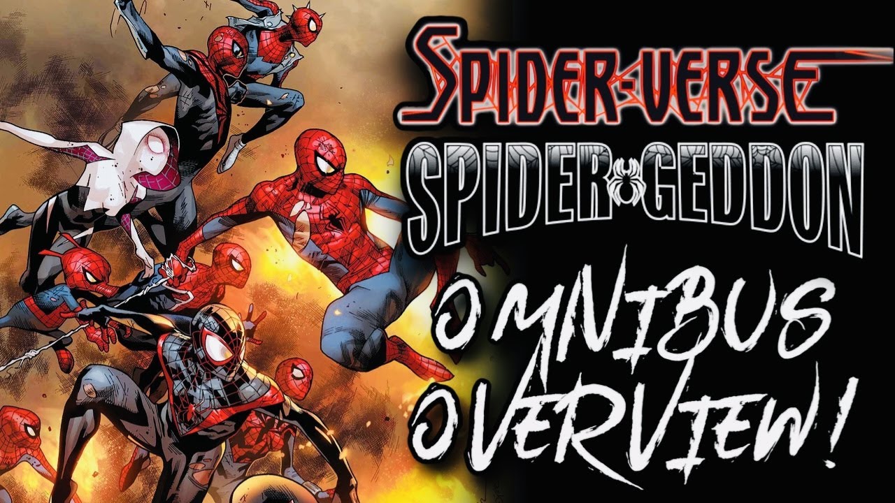 SPIDER-VERSE/SPIDER-GEDDON Omnibus Overview! So Many Spiders!