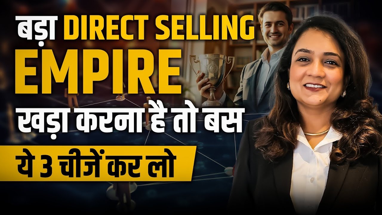 3 Qualities of Top 1% Earners in Direct Selling | Direct Selling Success Formula | Dipal Patrawala