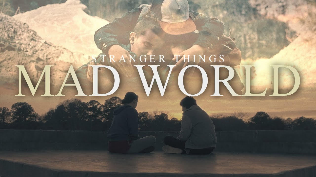 Stranger Things Tribute || Mad World