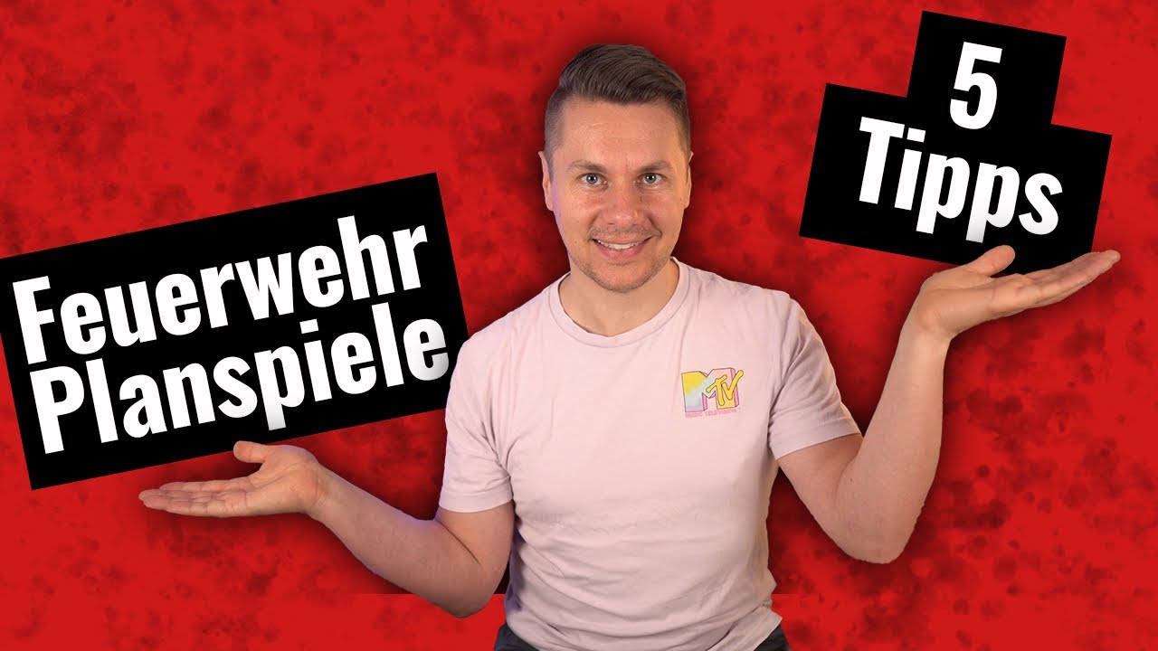 5 hilfreiche Tipps 💡 für das Feuerwehr Planspiel (Planübung Teil 1)