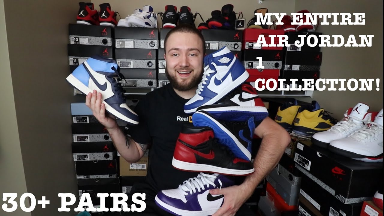 MY ENTIRE AIR JORDAN 1 COLLECTION! OVER 30 PAIRS!