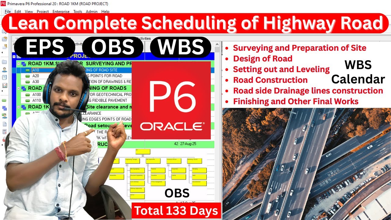Learn Complete Scheduling of Road by Primavera P6 Software | Civil engineering | Primavera P6 |