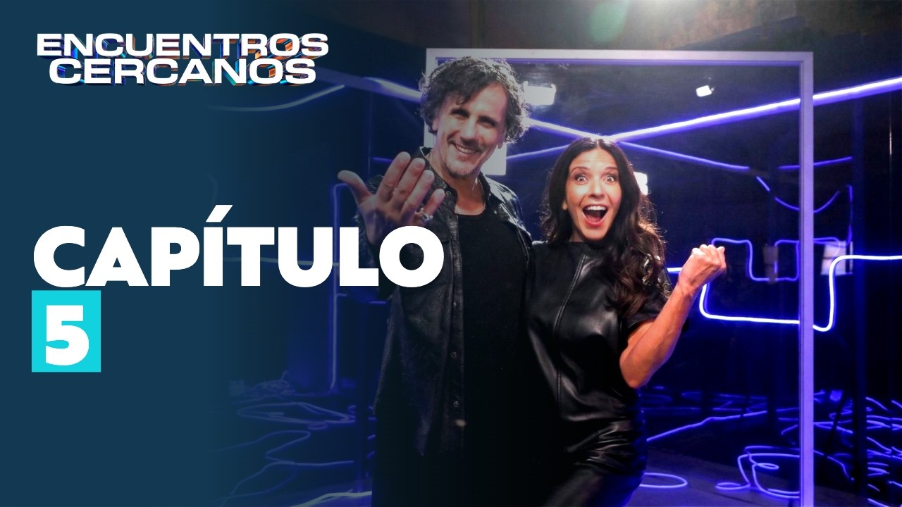 Encuentros Cercanos | Capítulo 5 | Canal 13