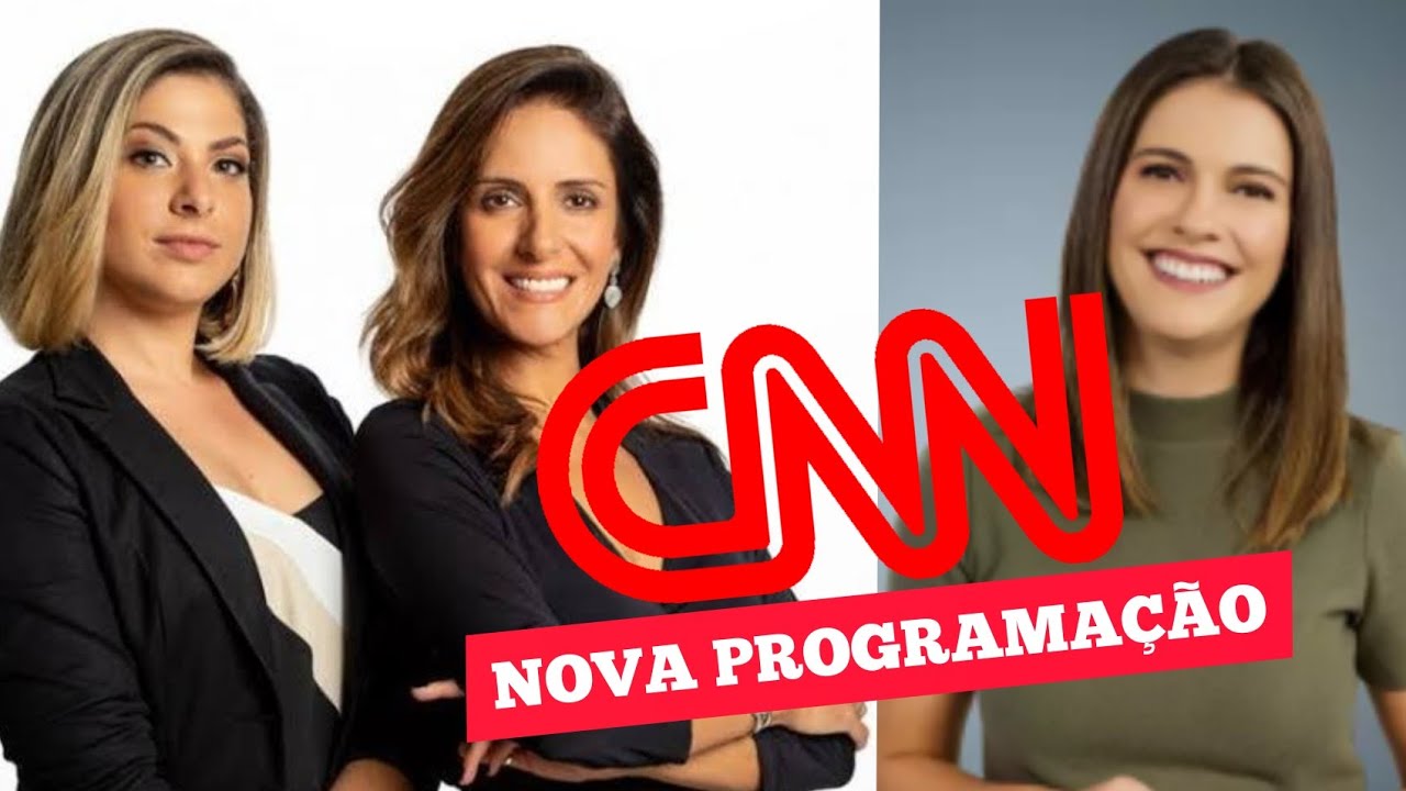 Nova programa&ccedil;&atilde;o CNN Brasil