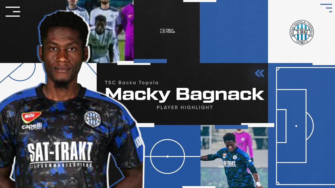 Macky Bagnack ׀ FK TSC Backa Topola ׀ CB, RB, DM ׀ Highlights 2024