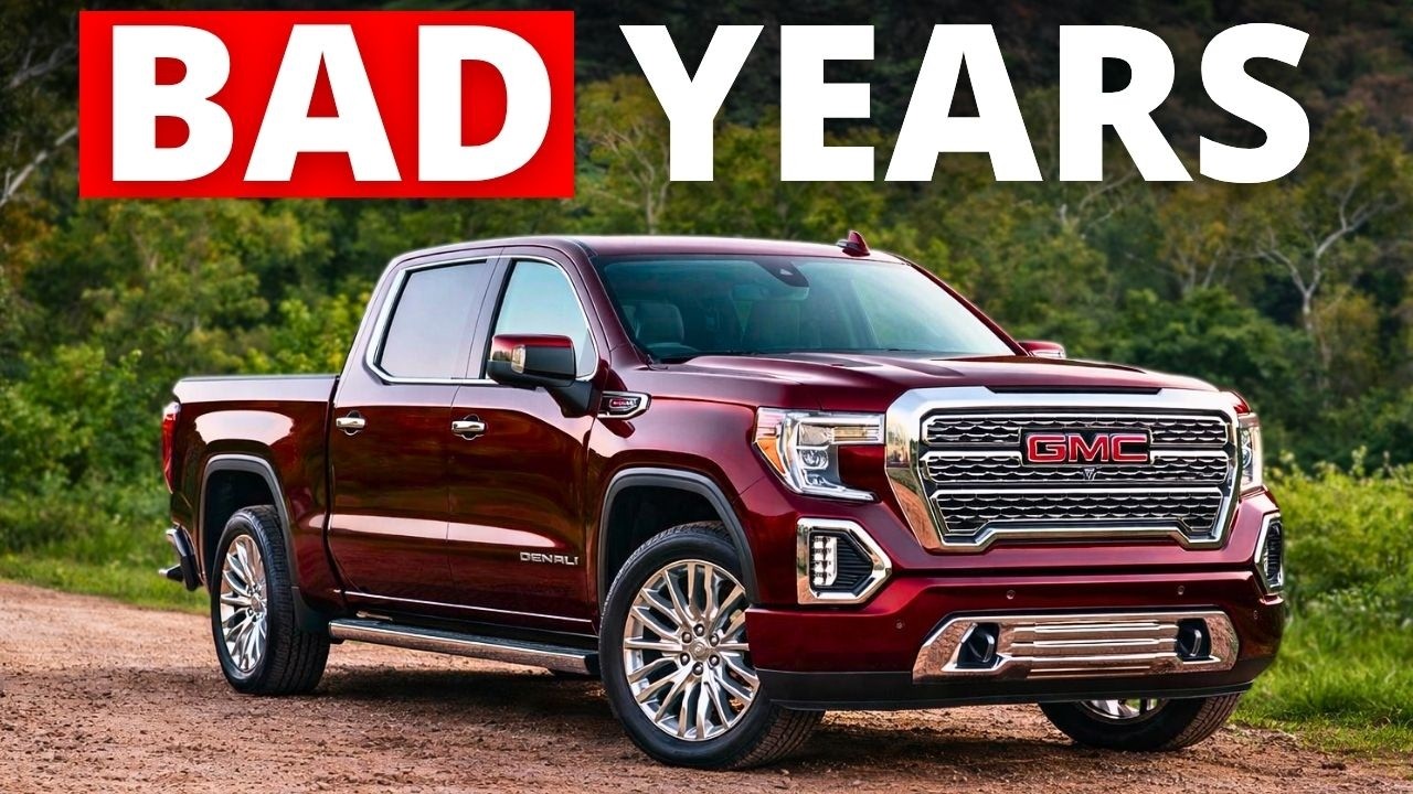 5 GMC Sierra Years to AVOID and 4 Years That Last Forever