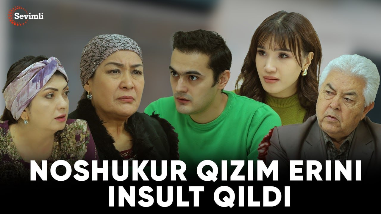 TAQDIRLAR - NOSHUKUR QIZIM ERINI INSULT QILDI