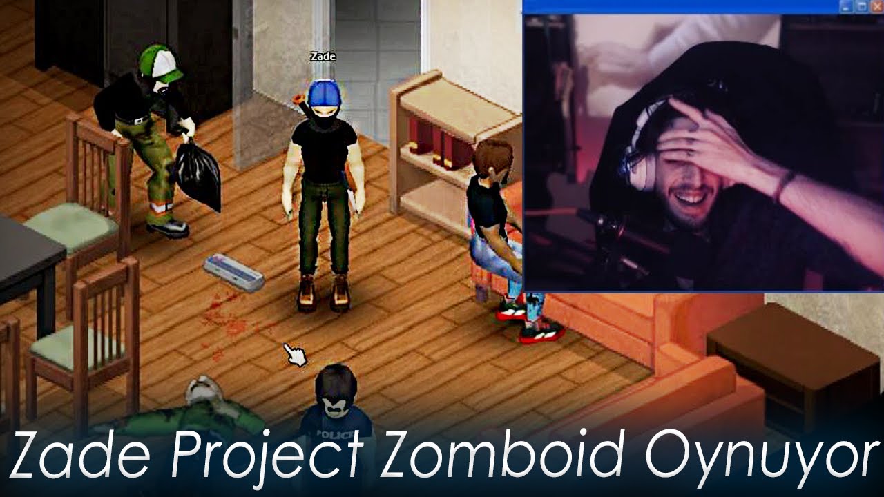 Zade Project Zomboid Oynuyor