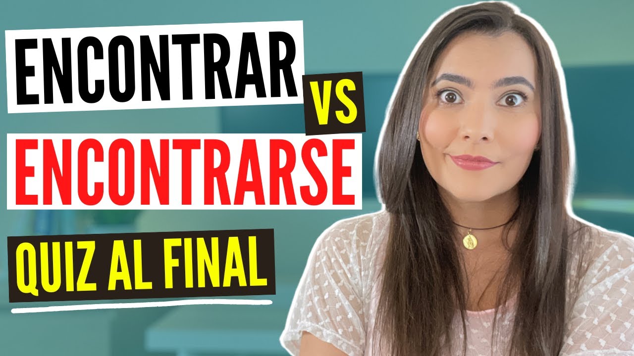 REFLEXIVE VERBS in SPANISH: ENCONTRAR vs ENCONTRARSE - ¿SABES la DIFERENCIA?
