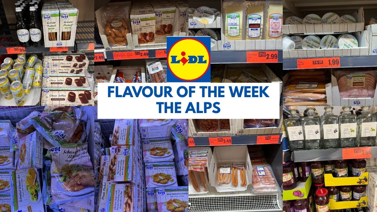 FLAVOUR OF THE WEEK: THE ALPS AT LIDL FROM THURSDAY 07 SEP 2023 | TRAVELANDSHOP WITH ME